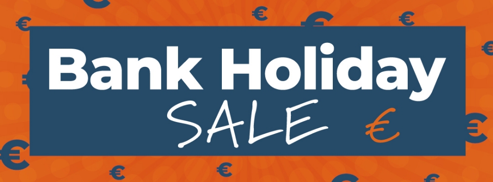Bank Holiday Sale